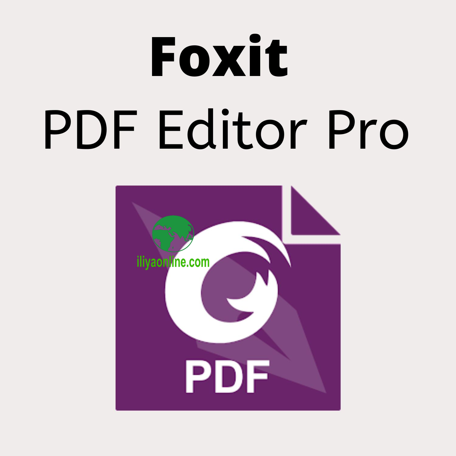 📄 دانلود Foxit PDF Editor Pro 2024.3.0.26795 + به همراه آموزش نصب و فعالسازی ( لینک دانلود اصلاح شد)
